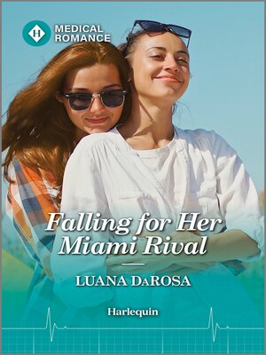 cover image of Falling for Her Miami Rival